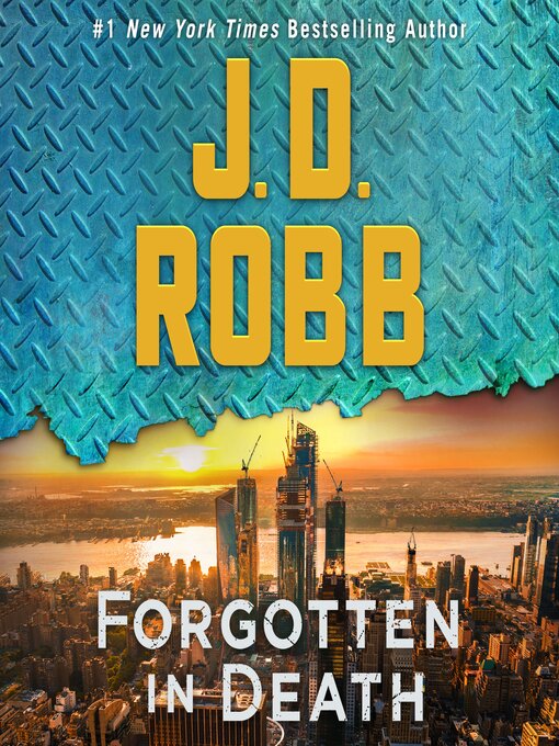 Title details for Forgotten in Death by J. D. Robb - Available